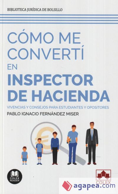 Cómo me convertí en inspector de Hacienda