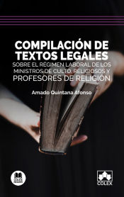 Portada de Compilación de textos legales sobre el régimen laboral de los ministros de culto, religiosos y profesores de religión