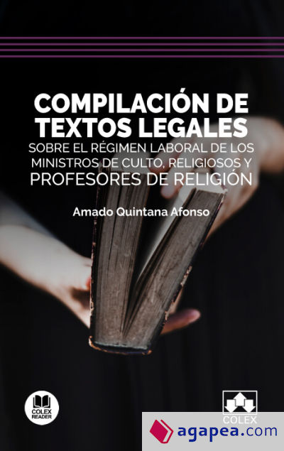 Compilación de textos legales sobre el régimen laboral de los ministros de culto, religiosos y profesores de religión