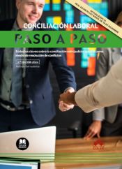 Portada de Conciliación laboral. Paso a paso: Todas las claves sobre la conciliación extrajudicial laboral como medio de resolución de conflictos