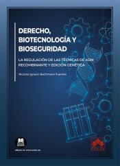 Portada de Derecho, biotecnología y bioseguridad