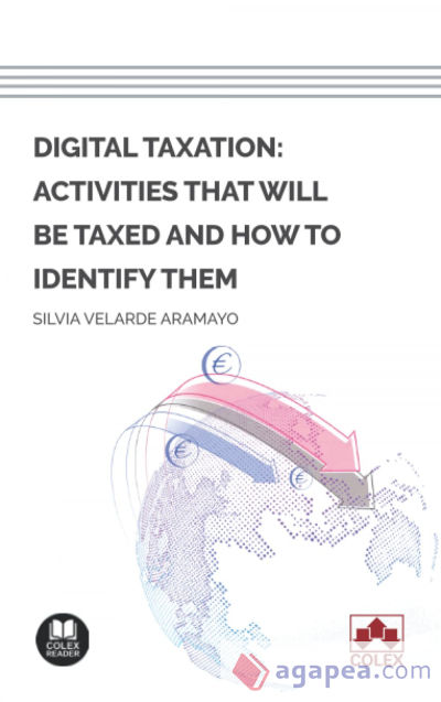 Digital taxation: activities that will be taxed and how to identify them