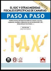 Portada de El IGIC y otras medidas fiscales espec&iacute;ficas de Canarias. Paso a paso