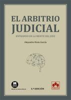 Portada de El arbitrio judicial: Entrando en la mente del juez
