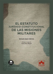 Portada de El estatuto jurídico-constitucional de las misiones militares