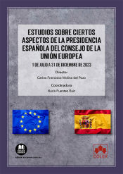 Portada de Estudios sobre ciertos aspectos de la Presidencia española del Consejo de la Unión Europea