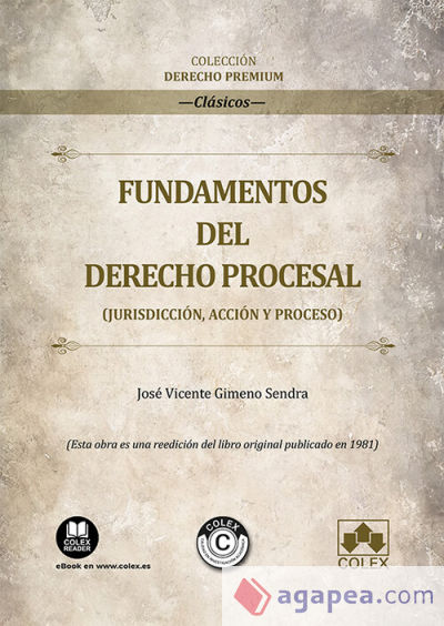 Fundamentos derecho procesal/jurisdiccion, accion y proceso