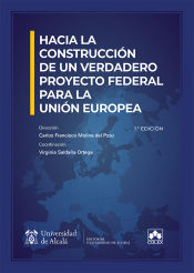 Portada de Hacia la construcción de un verdadero proyecto federal para la Unión Europea