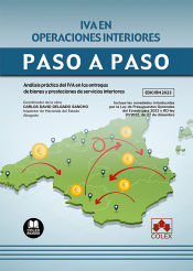 Portada de IVA en operaciones interiores. Paso a paso: Análisis práctico del IVA en las entregas de bienes y prestaciones de servicios interiores