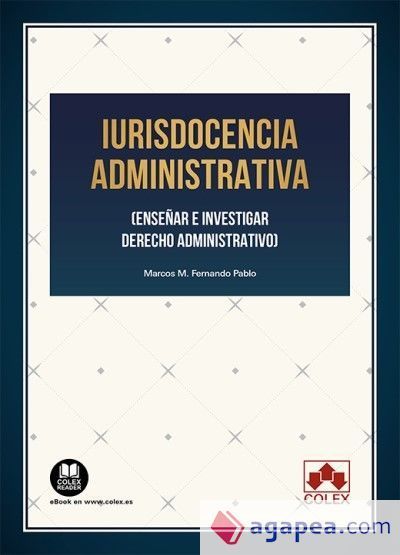 Iurisdocencia administrativa Iurisdocencia administrativa