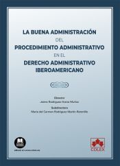 Portada de La buena administración del procedimiento administrativo en el derecho administrativo iberoamericano