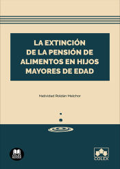 Portada de La extinción de la pensión de alimentos en hijos mayores de edad