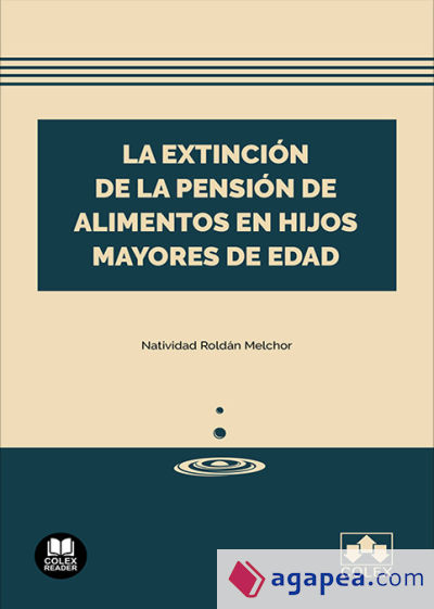 La extinción de la pensión de alimentos en hijos mayores de edad