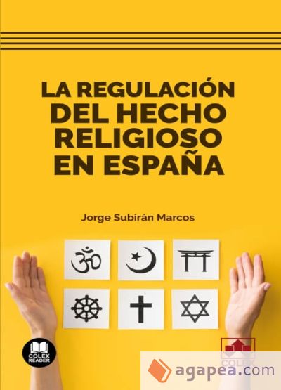 La regulación del hecho religioso en España