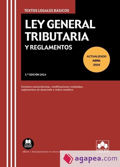 Ley General Tributaria y Reglamentos