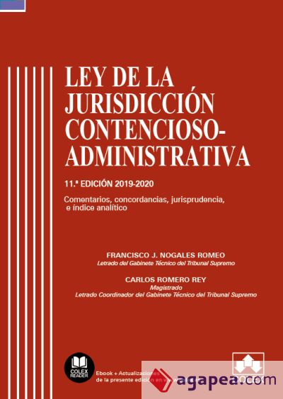 Ley de la Jurisdicción Contencioso-Administrativa - Código comentado