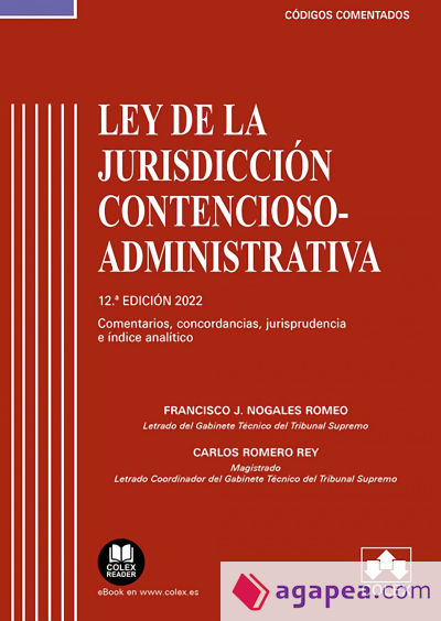 Ley de la Jurisdicción Contencioso-administrativa - Código comentado