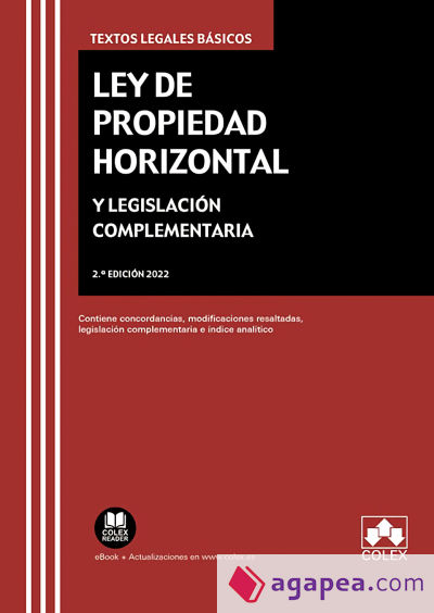 Ley de propiedad horizontal y legislación complementaria