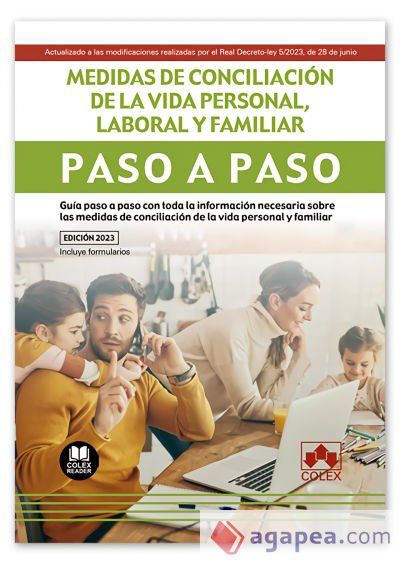 Medidas de conciliación de la vida personal, laboral y familiar. Paso a paso Medidas de conciliación de la vida personal, laboral y familiar. Paso a paso