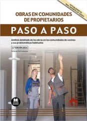 Portada de Obras en comunidades de propietarios. Paso a paso: Análisis detallado de las obras en las comunidades de vecinos y sus problemáticas habituales
