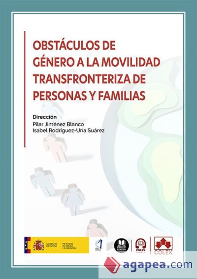 Obstáculos de género a la movilidad transfronteriza de personas y familias Obstáculos de género a la movilidad transfronteriza de personas y familias