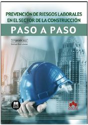 Portada de Prevención de riesgos laborales en el sector de la construcción. Paso a paso