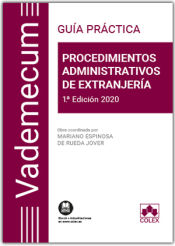 Portada de Procedimientos administrativos de extranjería: Vademecum práctico de Derecho de Extranjería