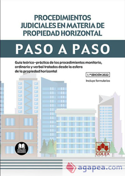 Procedimientos judiciales en materia de propiedad horizontal. Paso a paso