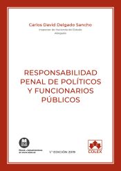 Portada de Responsabilidad penal de políticos y funcionarios públicos