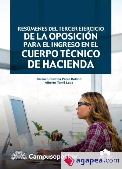 Resúmenes del tercer ejercicio de la oposición para el ingreso en el Cuerpo Técnico de Hacienda