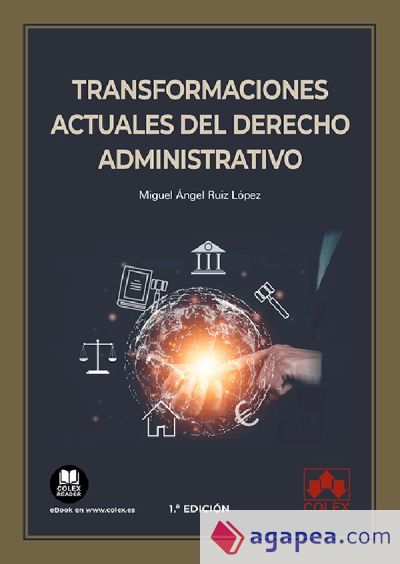 Transformaciones actuales del Derecho administrativo