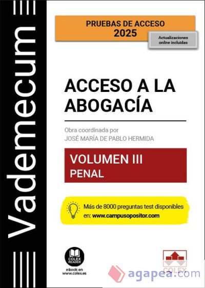 Vademecum Acceso a la abogacía. Volumen III. Parte específica penal (4.ª edición)