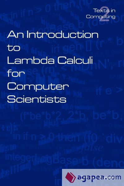 An Introduction to Lambda Calculi for Computer Scientists