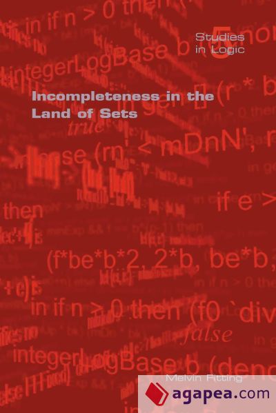 Incompleteness in the Land of Sets