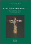 Colligite Fragmenta