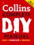 Collins Complete DIY Manual. Albert Jackson and David Day