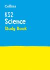 Collins Ks2 Sats Practice - Ks2 Science Study Book