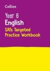 Collins Ks2 Sats Revision and Practice - New 2014 Curriculum Edition -- Year 6 English: Bumper Workbook