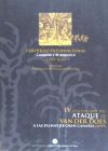 Coloquio Internacional "Canarias y el Atlántico" 1580-1648. IV Centenario del ataque de Van Der Does a las Palmas de Gran Canaria: celebrado en las Palmas de Gran Canaria del 26 al 30 de abril de 1999