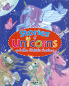 Colour stories of unicorns and other fantastic creatures
