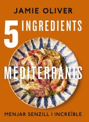Portada de 5 ingredients mediterranis
