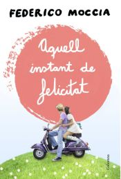 Portada de Aquell instant de felicitat