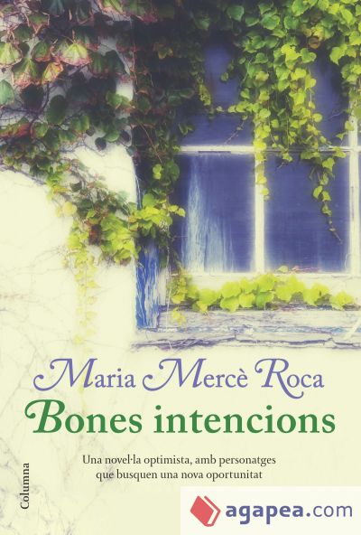 Bones intencions