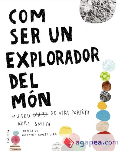 Com ser un explorador del món