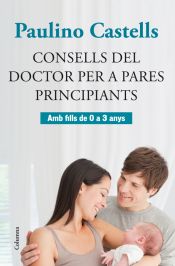 Portada de Consells del Doctor per a pares principiants