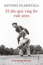 Portada de El dia que vaig fer vuit anys