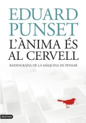 Portada de L'ÀNIMA ÉS AL CERVELL