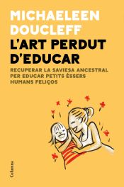 Portada de L'art perdut d'educar