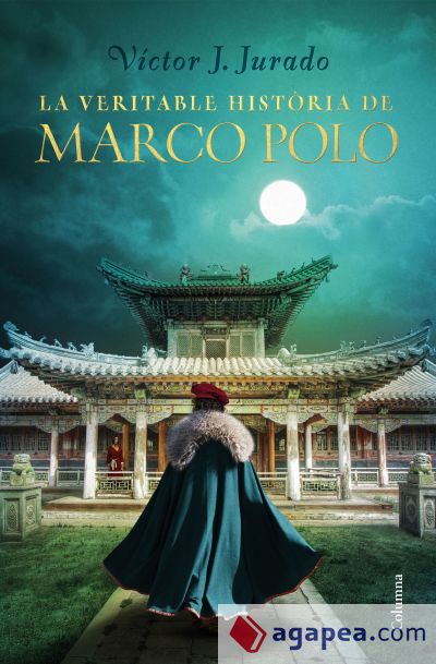 La veritable història de Marco Polo