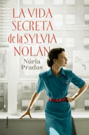 Portada de La vida secreta de la Sylvia Nolan